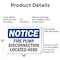 Signmission Fire Pump Disconnection Located Here OSHA Notice Sign, Aluminum, 18in W x 12in L, 2PK OS-2PACK-NS-A-1218-L-12628 - alternate 5